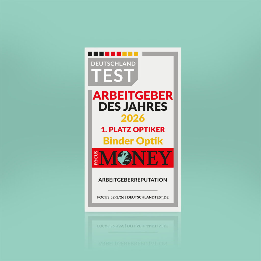 Кар'єра 8 Binder Optik Auszeichnung „Arbeitgeber des Jahres 2026: 1. Platz Optiker" für Binder Optik, verliehen von Focus Money im Rahmen von Deutschland Test – Kategorie Arbeitgeberreputation